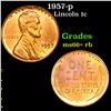1957-p Lincoln Cent 1c Grades GEM++ RB