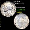 Image 1 : 1948-d Jefferson Nickel 5c Grades GEM Unc
