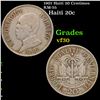 1907 Haiti 20 Centimes KM-55 Grades vf++