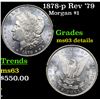 Image 1 : 1878-p Rev '79 Morgan Dollar $1 Grades Unc Details