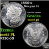 Image 1 : 1880-s Morgan Dollar $1 Grades GEM Unc PL