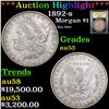 ***Auction Highlight*** 1892-s Morgan Dollar $1 Graded Select AU By USCG (fc)