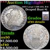 ***Auction Highlight*** 1803 Large 3 Draped Bust Dollar BB-255, B-6 $1 Graded xf45 details By SEGS (