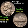 1948-p Jefferson Nickel 5c Grades GEM 5fs