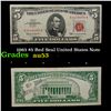1963 $5 Red Seal United States Note Grades Select AU