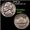 Image 1 : 1947-p Jefferson Nickel 5c Grades Select+ Unc