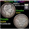 Image 1 : ***Auction Highlight*** 1900-s Barber Quarter 25c Graded Choice Unc By USCG (fc)