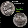Image 1 : 1949-s Jefferson Nickel 5c Grades GEM Unc