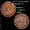 1917 Canada 1 Cent KM-21 Grades Choice AU