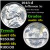 1943-d Jefferson Nickel 5c Grades GEM++ 6fs