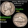 Image 1 : 1954-p Jefferson Nickel Mint Error 5c Grades vf++