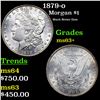 Image 1 : 1879-o Morgan Dollar $1 Grades Select+ Unc