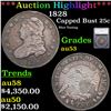 ***Auction Highlight*** 1828 Capped Bust Quarter 25c Graded au53 By SEGS (fc)