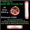 Image 1 : Shotgun Lincoln 1c roll, 2004-p 50 pcs N.F String & Son Wrapper.