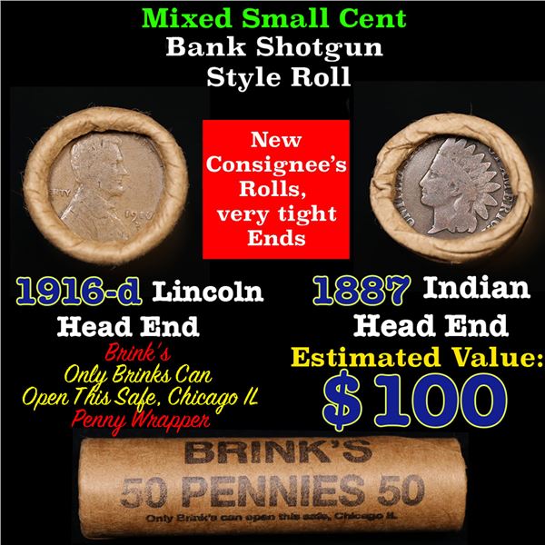 Mixed small cents 1c orig shotgun roll, 1916-d Wheat Cent, 1887 Indian Cent other end, Brinks Wrappe