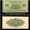 Nov 1 1933 $1 Depression Scrip, Borough of Westville, Gloucester County NJ Grades NG