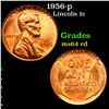 Image 1 : 1956-p Lincoln Cent 1c Grades Choice Unc RD