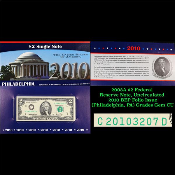 2003A $2 Federal Reserve Note, Uncirculated 2010 BEP Folio Issue (Philadelphia, PA) Grades Gem CU