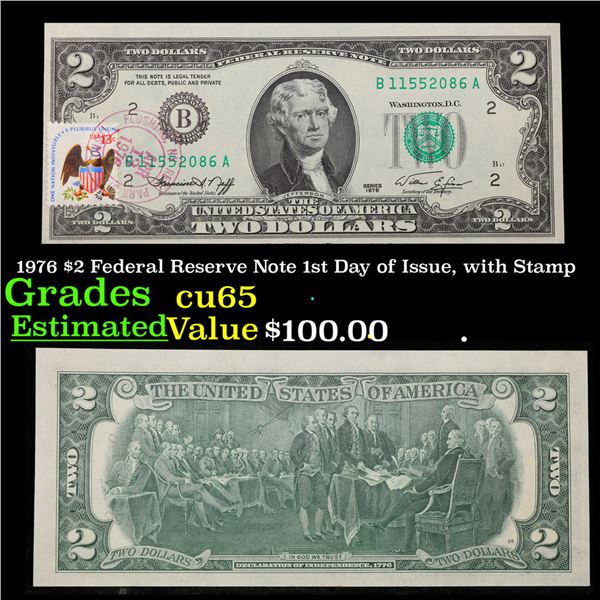 1976 $2 Federal Reserve Note 1st Day of Issue, with Stamp Grades Gem CU