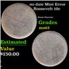 Image 1 : no date Roosevelt Dime Mint Error 10c Grades Select Unc