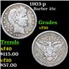 Image 1 : 1903-p Barber Quarter 25c Grades vf++