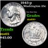 Image 1 : 1943-p Washington Quarter 25c Grades Choice+ Unc