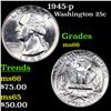 Image 1 : 1945-p Washington Quarter 25c Grades GEM+ Unc