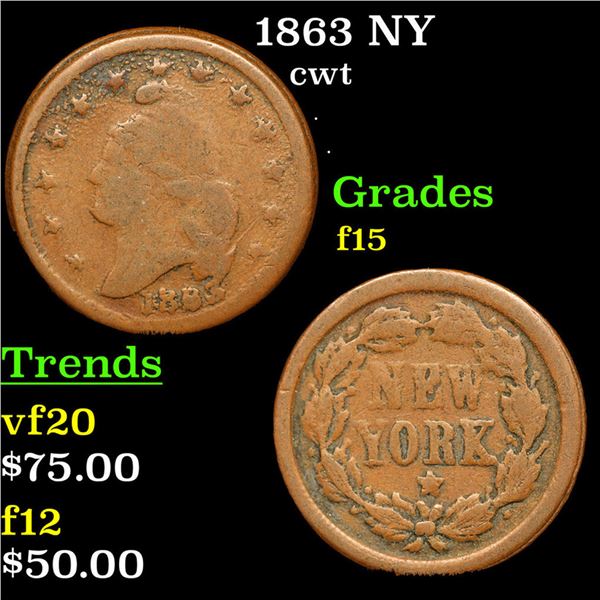 1863 NY Civil War Token 1c Grades f+