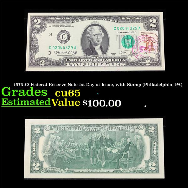 1976 $2 Federal Reserve Note 1st Day of Issue, with Stamp (Philadelphia, PA) Grades Gem CU