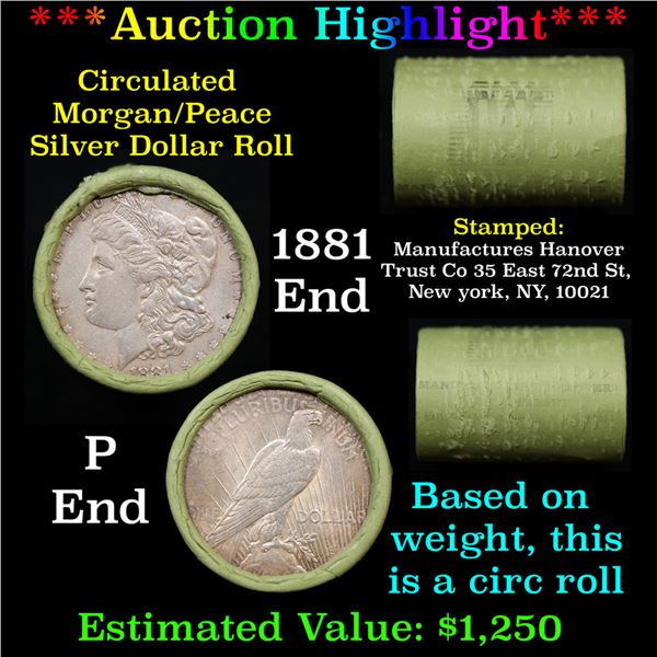 ***Auction Highlight*** Manufactures Hanover Trust Shotgun 1881 & 'P' Ends Mixed Morgan/Peace Silver