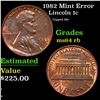 Image 1 : 1982 Lincoln Cent Mint Error 1c Grades Choice Unc RB