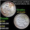 Image 1 : 1873 arrow at Date  Seated Liberty Dime 10c Grades xf details