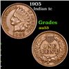 Image 1 : 1905 Indian Cent 1c Grades Select AU