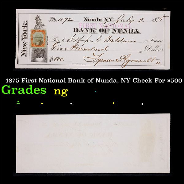 1875 First National Bank of Nunda, NY Check For $500 Grades NG