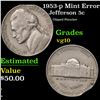 Image 1 : 1953-p Jefferson Nickel Mint Error 5c Grades vg+