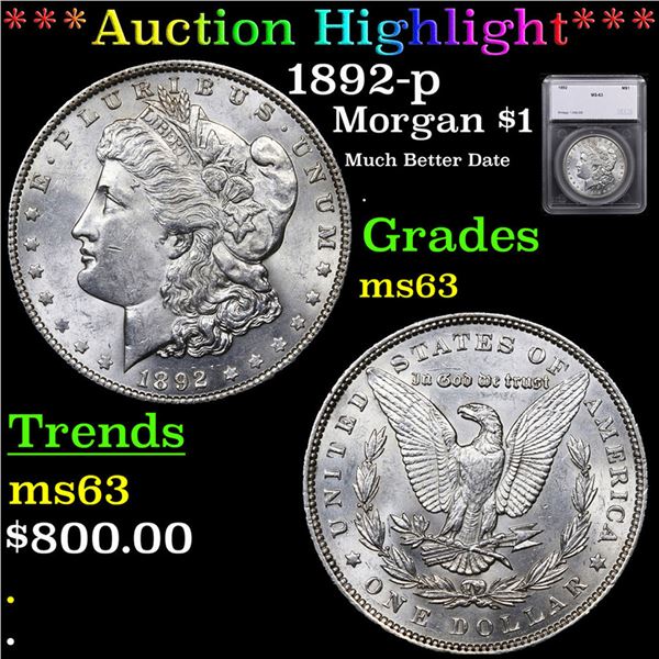 ***Auction Highlight*** 1892-p Morgan Dollar $1 Graded ms63 By SEGS (fc)