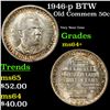 Image 1 : 1946-p BTW Old Commem Half Dollar 50c Grades Choice+ Unc