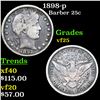 Image 1 : 1898-p Barber Quarter 25c Grades vf+