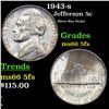 1943-s Jefferson Nickel 5c Grades GEM+ 5fs