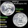 Image 1 : 1943-p Washington Quarter 25c Grades GEM+ Unc