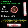 Image 1 : Shotgun Lincoln 1c roll, 2009-p Lincoln-Formative Years Bi-centennial 50 pcs N.F String & Son Wrappe