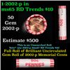 Image 1 : Shotgun Lincoln 1c roll, 2002-p 50 pcs N.F String & Son Wrapper.