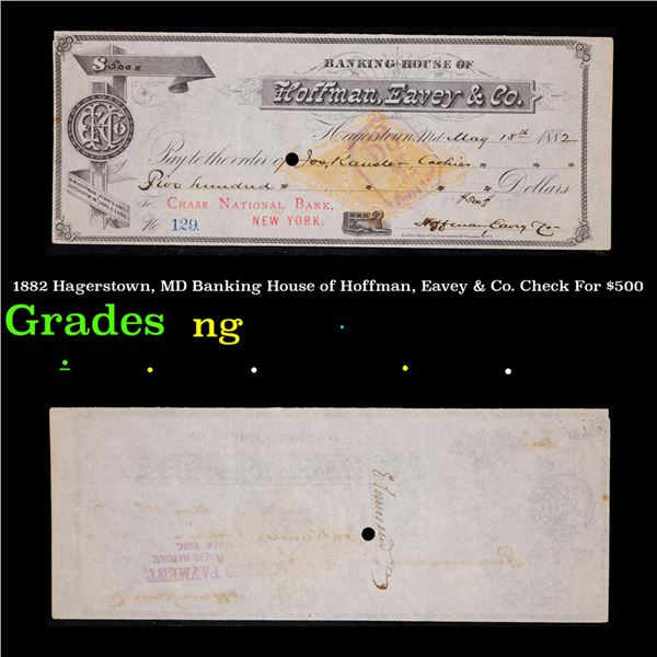 1882 Hagerstown, MD Banking House of Hoffman, Eavey & Co. Check For $500 Grades NG