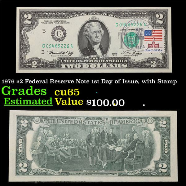 1976 $2 Federal Reserve Note 1st Day of Issue, with Stamp Grades Gem CU