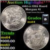 ***Auction Highlight*** ANACS 1882-cc Morgan Dollar GSA Hoard  $1 Graded ms64 BY ANACS (fc)