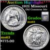 Image 1 : ***Auction Highlight*** 1921 Missouri Old Commem Half Dollar 50c Graded ms63 By SEGS (fc)