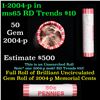 Image 1 : Shotgun Lincoln 1c roll, 2004-p 50 pcs N.F String & Son Wrapper.