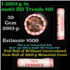 Image 1 : Shotgun Lincoln 1c roll, 2003-p 50 pcs Dunbar Wrapper.