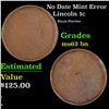 Image 1 : No Date Lincoln Cent Mint Error 1c Grades Select Unc BN