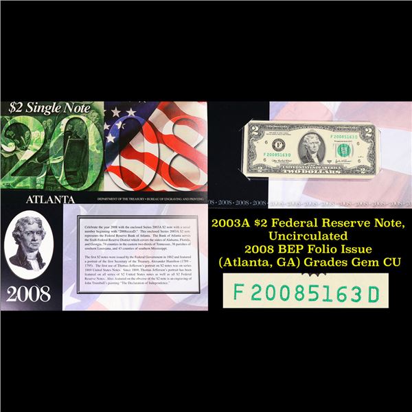 2003A $2 Federal Reserve Note, Uncirculated 2008 BEP Folio Issue (Atlanta, GA) Grades Gem CU